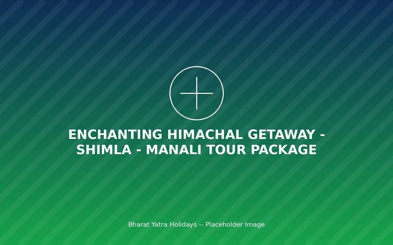 Enchanting Himachal Getaway - Shimla - Manali tour package